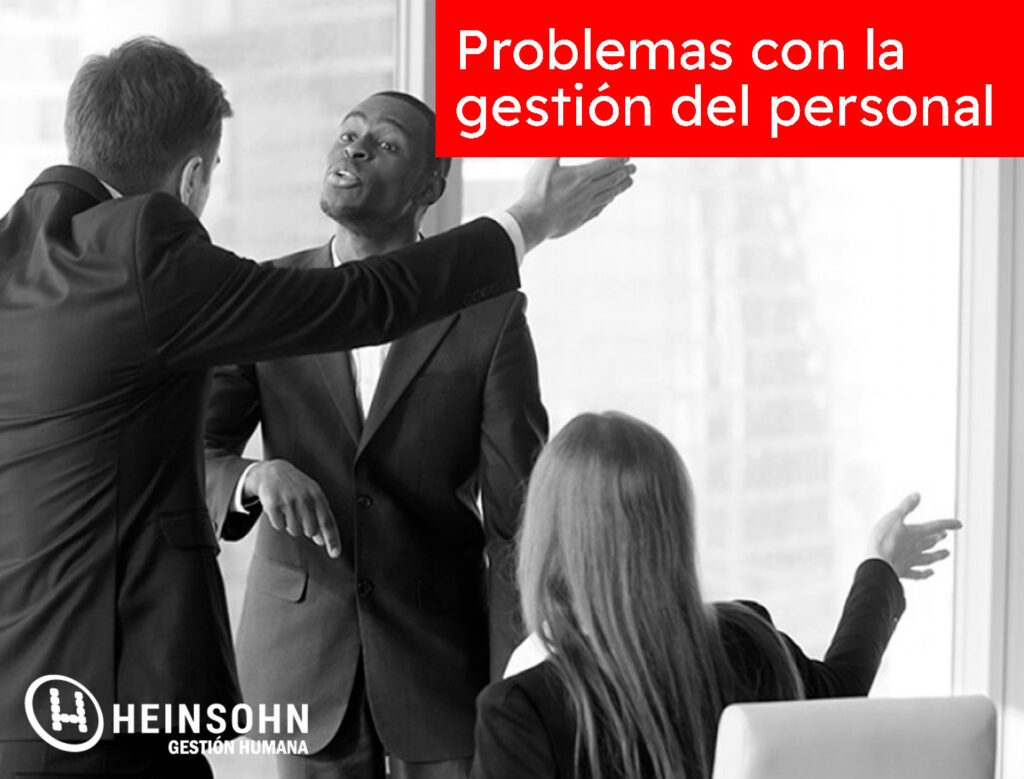 Heinsohn Ecuador - Principales problemas que se presentan en la Gestión Humana de una empresa